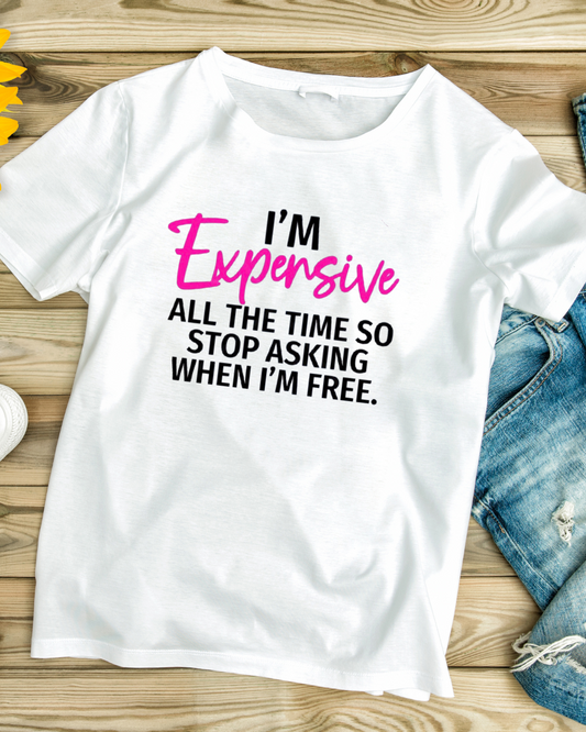 Always Expensive