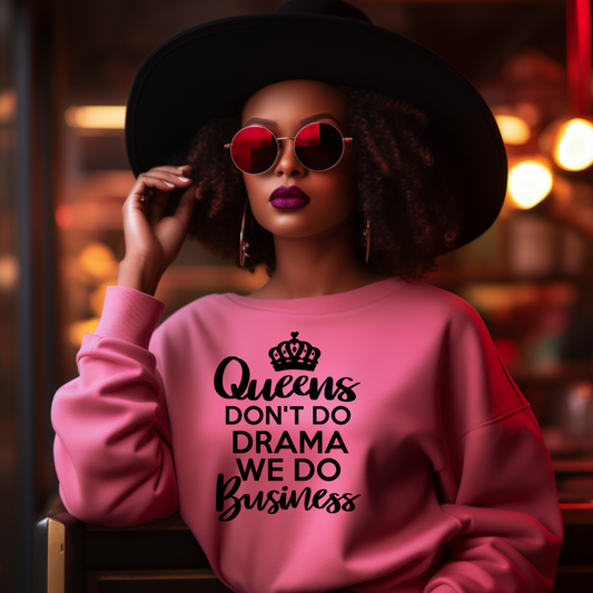 Queens Don't Do Drama