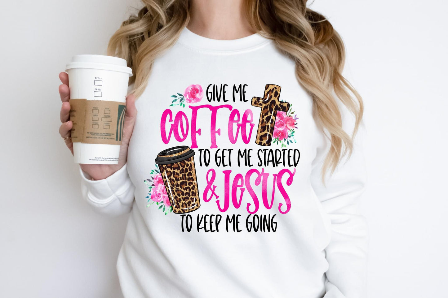 Give Me coffee & Jesus