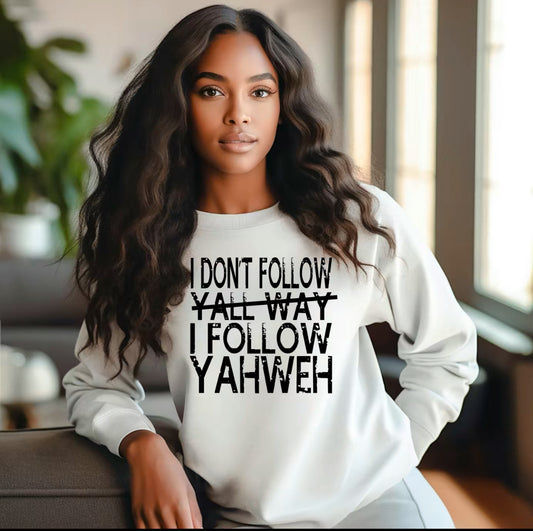 I Follow Yahweh